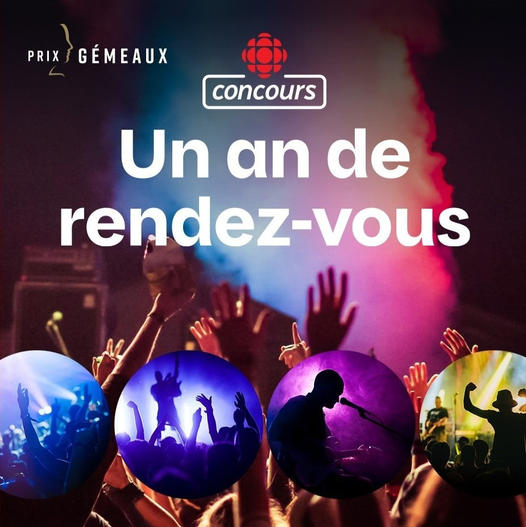 Concours Radio-Canada - Un an de rendez-Vous!