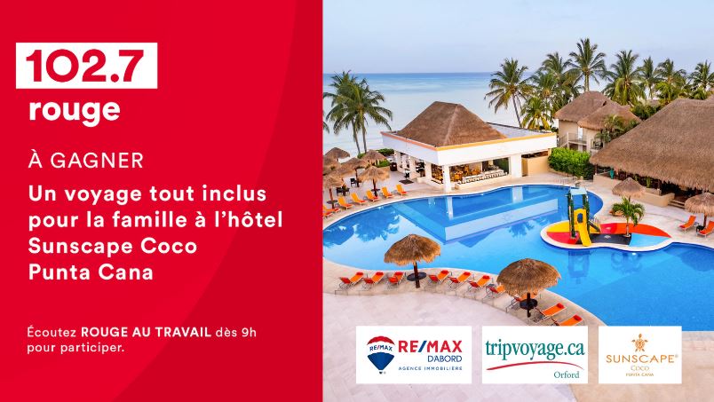 Concours Rouge 102,7 - Un voyage tout inclus à Punta Cana à gagner !