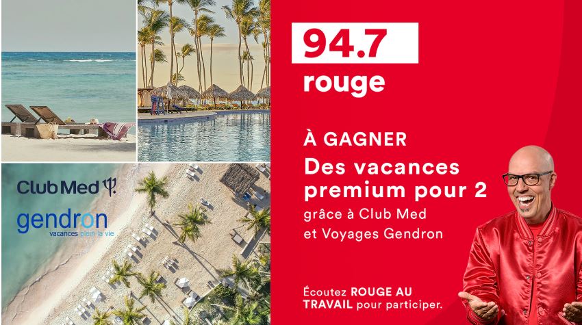 Concours Rouge 94,7 - Gagnez vos vacances au Club Med !