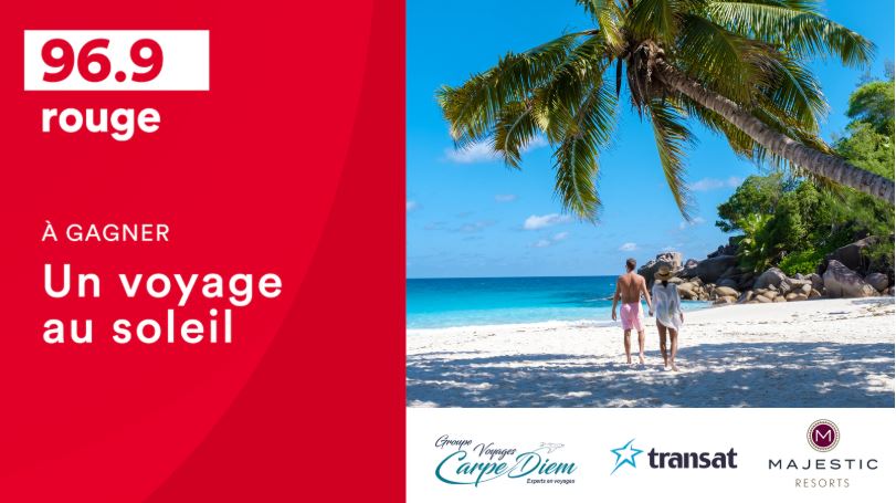 Concours Rouge FM 96,9 - Un voyage au soleil à gagner !