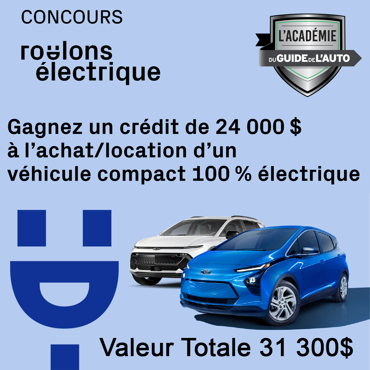 Concours Roulons Électrique - Gagnez 30,000$ pour l'achat ou location d'une Voiture