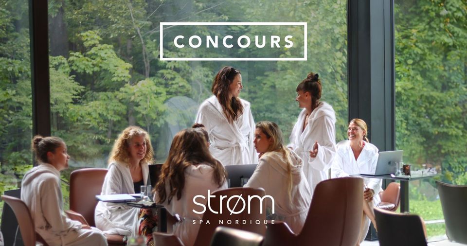 Concours Strøm spa nordique - Gagnez un atelier d’équipe pour relaxer, innover et renforcer la collaboration !