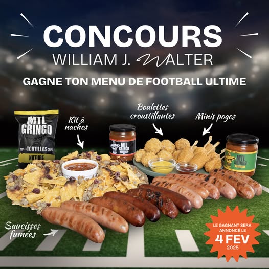 Concours William J. Walter Saucissier - Gagne ton menu de Football Ultime!