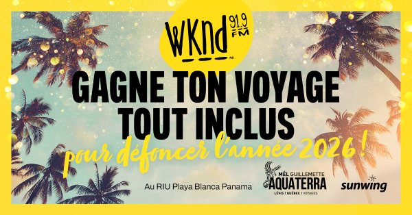 Concours WKND - Gagnez votre voyage tout inclus au Panama!